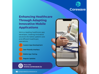 App Development Company: Enhancing Healthcare through Adapting Innovative Mobile Applications