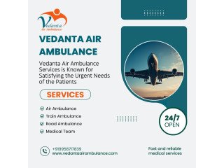 Vedanta Air Ambulance from Patna  Easy and Highly Trusted