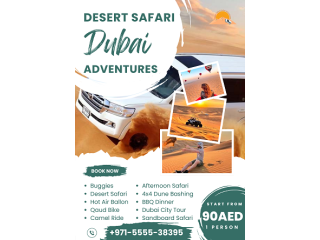 Desert Safari Dubai Adventure Perfect Blend of Thrill / 00971555538395