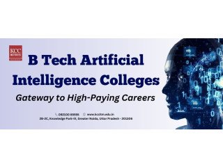 B Tech Artificial Intelligence Colleges- Gateway to High-Paying Careers