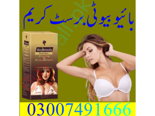 Bio beauty breast cream in Pakistan = 03007491666