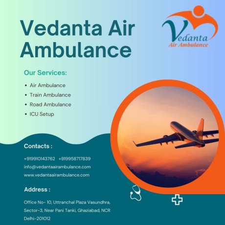 vedanta-air-ambulance-in-patna-safest-for-patient-transportation-big-0