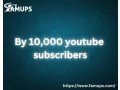 buy-10000-youtube-subscribers-boost-your-channel-today-famups-small-0