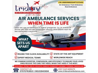 Need The Tridev Air Ambulance Services in Ranchi for Your Relative?