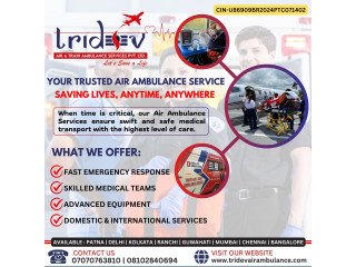 Want To Relocate with Tridev Air Ambulance Services in Guwahati for Medical Solutions