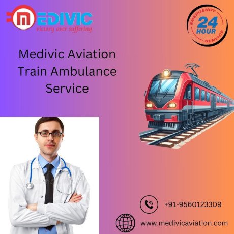 medivic-aviation-train-ambulance-in-kolkata-provides-you-with-for-transfer-big-0