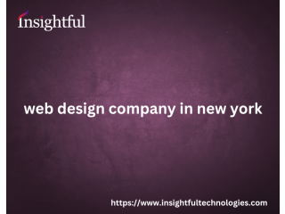 Top Web Design Company in New York Insightful Technology