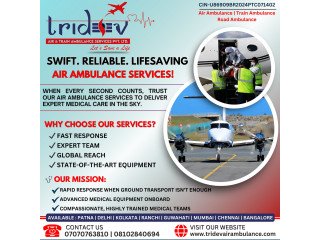 Do You Need a Trusted Brand? Tridev Air Ambulance Services in Kolkata Is 24/7