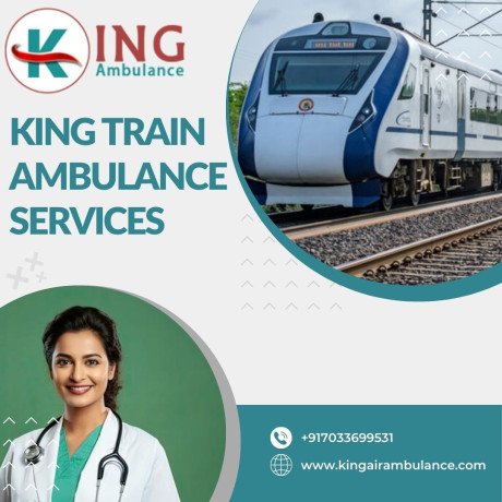 the-king-train-ambulance-in-guwahati-is-known-for-providing-top-transfer-services-big-0