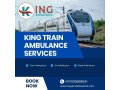 king-train-ambulance-is-a-reliable-medical-patient-transfer-provider-in-bangalore-small-0