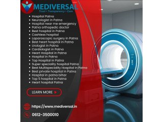 Best private hospital in Patna | Mediversal