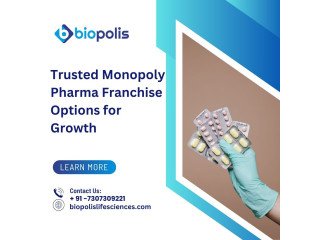 Why Choose a Monopoly Basis Pharma Franchise?