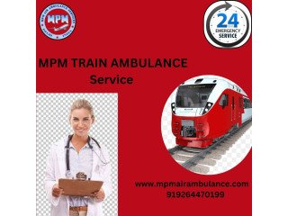 The Best Option for Medical Transfer in Lucknow is the MPM Train Ambulance