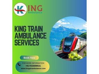 Use King Train Ambulance in Kolkata for High-class Medical Transportation