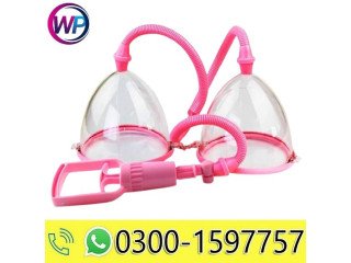 Breast Enlargement Pump in Faisalabad	 - 03001597757