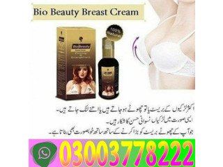 Bio Beauty Breast Cream  in Kohat\03003778222