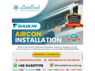 Daikin Aircon Installation, Singapore