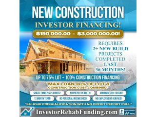 INVESTOR  GROUND UP NEW CONSTRUCTION FINANCING  UP TO $3,000,000.00! -TN