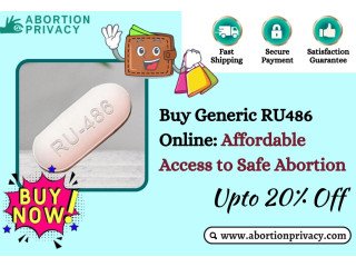 Buy Generic RU486 Online: Affordable Access to Safe Abortion