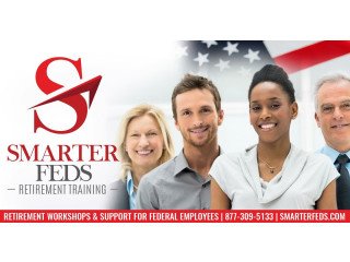 Comprehensive Federal Retirement Workshops | SmarterFeds
