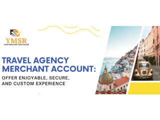 Fast and Secure Travel Agency Merchant Account