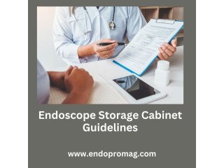 Endoscope Storage Cabinet Guidelines for Effective Management