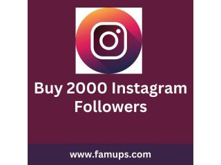 Buy 2000 Instagram Followers for Rapid Growth