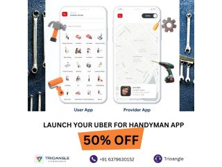 Launch Your Uber for Handyman App (50% Off!)