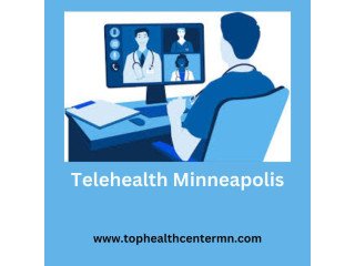 The Rise of Telehealth in Minneapolis