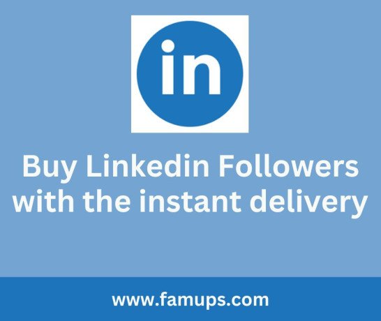 buy-linkedin-followers-with-the-instant-delivery-from-famups-big-0
