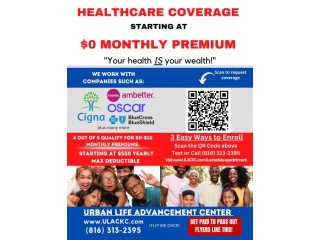 Starting at $0 Premium Health Care Coverage (Best Insurance next to Medicaid)
