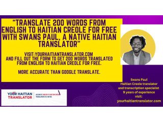 Free Haitian Creole Translation (Translate up to 200 words from English to Haitian Creole)!