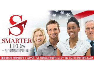 Comprehensive Federal Retirement Workshops | SmarterFeds