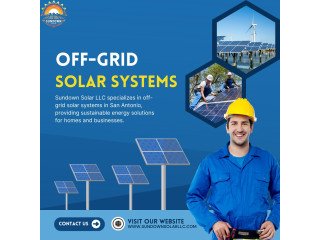 Off-Grid Solar Systems in San Antonio