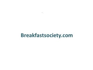 Breakfast Society