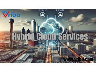 Looking for Premium Hybrid Cloud Services in Dallas